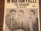 GALLANTS THE MAN FROM U.N.C.L.E. (uncle) THE VAGABOND  CAPITOL 5376