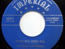 FAT MAN MATTHEWS & FOUR KITTENS 45 When Boy Meets Girl VG++ Doo Wop RE bb3247