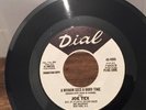 NORTHERN SOUL PROMO DIAL RECORDS JOE TEX A WOMAN SEES A HARD TIME / SHOW ME