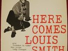 LOUIS SMITH Here Comes TOMMY FLANAGAN BLUE NOTE JAZZ LP VG++ MONO