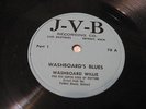 JVB 70, Washboard Willie, Washboard's Blues, Part 1/Part 2