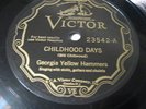 Victor 23542, Georgia Yellow Hammers, Childhood Days/No One To Welcome Me Home