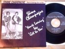 Shane Champagne - You're Leaving/Get to You NM 7