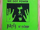 We Got Power Party or Go Home LP Mystic records punk orig JFA Big Boys
