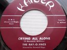 The RAY-O-VACS 45 Party Time / Crying All Alone KAISER label R&B Soul e7691
