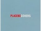 PLACEBO - Covers (20th Century Boy, Bigmouth strikes again, Johnny and Mary etc)