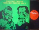 SEBASTIAO TAPAJOS lp PEDRO DOS SANTOS VOL 2 argentina ID# 43930 1972 TROVA 80050