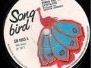 RAMON & THE CRYSTALITES - GOLDEN CHICKENS / STRANGER IN TOWN - SONG BIRD