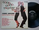 James Brown - Good, Good, Twistin', King 780, Original (Rhythm & Blues, LP)