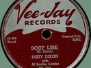 DIZZY DIXON (w/ Al Smith Orch.) Soup Line / Fooling Around 78rpm Vee-Jay 1955