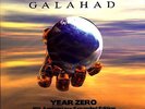 Galahad - Year Zero - 10th Anniversary Expanded Edition (neu)