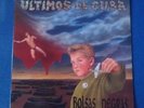 ULTIMOS DE CUBA 