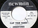 Raw Garage Soul 45 – AMBERTONES - Clap Your Hands / Cruise - NEWMAN WLP