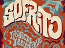 Sofrito: Tropical Discotheque [12 inch Analog] Sofrito: Tropical Discotheque LP