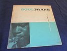 John Coltrane; Soultrane, Prestige 7142; Fireworks label, Bergenfield, DG, RVG