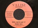northern soul FRANK DELL Baby You've Got It VALISE   hear soundclip