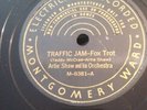 Montgomery Ward 78 RPM Artie Shaw 8381 Traffic Jam V++