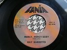 RAY BARRETTO -Mercy,Mercy Baby/Soul Drummers - FANIA Records 45