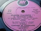 Rare CLAUDE FRANCOIS Argentina EL TELEFONO LLORA Spanish 7