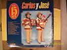 CARLOS Y JOSE 15 Hits 1985 TH RECORDS TH-MEX 2335