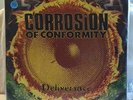 Corrosion of Conformity:  Deliverance; 1994 Columbia Records