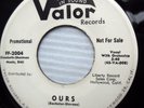 the ROCK FELLERS doowop PROMO 45 OURS b/w ORANGE PEEL on VALOR records e7773