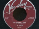 45bs-Blues -VEE-JAY 352-J.B. Lenoir