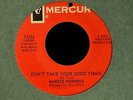 Margie Hendrix Mercury 73734 Don't Take Your Good Thing and One Room Paradise