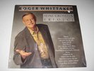 LP/ROGER WHITTAKER/SEINE GRÖSSTEN ERFOLGE/INT 161568/SEALED NEU OVP