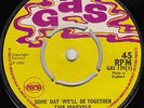 70s Skinhead Reggae THE MARVELS some day we'll be 1970 UK Pama Gas 7