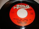 R&B/ SOUL- ELIJAH KID ANDERSON- SEAFAIR BOLO 45 RPM- WANT TO TELL IT LIKE IT IS