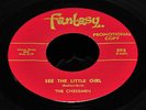 The Chessmen - *See The Little Girl*/*Looking For A Good Love* Promo Copy 45rpm