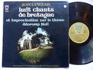 jean langlais Huit chants de Bretagne Improvisation Adoromp Holl ARION ARN 36331