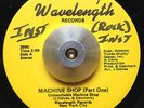 FUNK/BREAKS 45 Untouchable Machine Shop - Machine Shop (Wavelength) HEAR