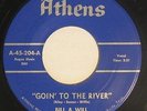Garage 45 - Bill & Will - Goin' To The River - Athens - VG++ mp3