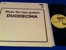 Audiophile LP OPUS 3 8201 Music For Two Guitars DUODECIMA - Orig. 1982