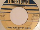 Northern Soul- Lewis Clark- I Need Your Lovin' So Bad - Tigertown
