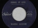 R&B Soul Popcorn 45 - Wanda Jackson - Funnel Of Love - Capitol - mp3