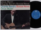 CHARLIE BYRD Once More Charlie Byrd's Bossa Nova RIVERSIDE LP NM SHRINK mono