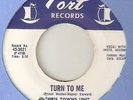CHRIS TOWNS UNIT Turn To Me PORT  NORTHERN SOUL 45