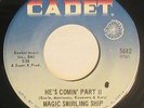 Garage Fuzz 45 - Magic Swirling Ship - He's Comin' Part II - Cadet - VG++ mp3