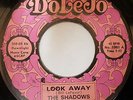 THE SHADOWS -  LOOK AWAY / SHADOW BREAK  7