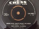 The Gospel Classics - More Love That's What We Need - Chess