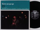 STAN GETZ QUARTET & ASTRUD GILBERTO Getz Au Go Go VERVE LP NM gatefold