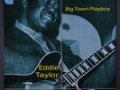EDDIE TAYLOR: Big Town Playboy LP (UK) Blues & R&B