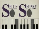 Blue Note So Blue So Funky - Heroes O... UK 2-LP  (Double )