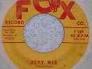 ROCKABILLY Bobby Smith Bevy Mae & She's Gone From Me ORIGINAL 1960 Fox 45 RPM