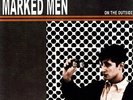 On The Outside - Marked Men (2005, Vinyl New)