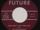 PHILHARMONICS: Why Don’t You Write Me? FUTURE Doo Wop Rocker 45 VG++ Rare HEAR