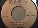 LEE ROGERS   Walk On By   MAH'S RECORDS M000.9   Rare Orig. '66 Northern Soul